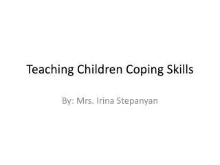 Teaching Children Coping Skills