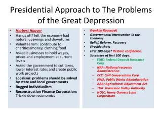 Presidential Approach to The Problems of the Great Depression