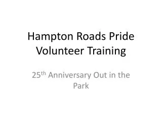 Hampton Roads Pride Volunteer Training