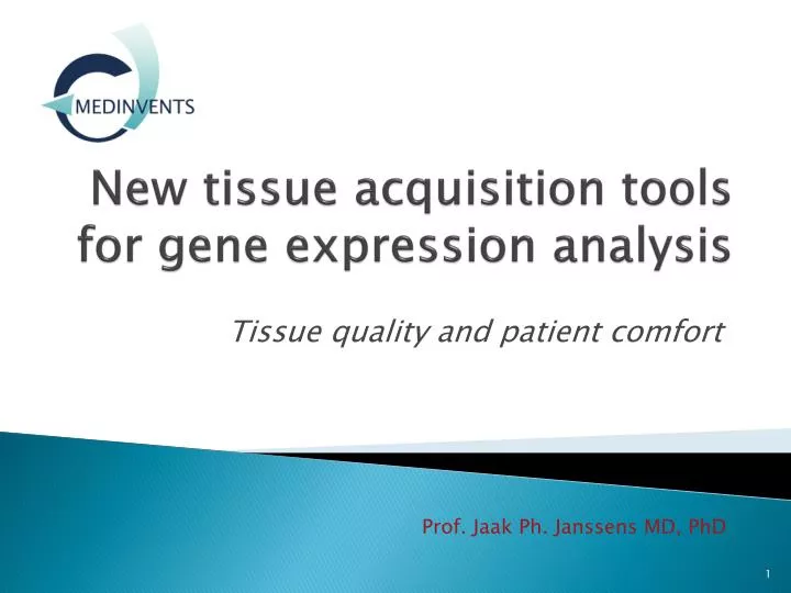 new tissue acquisition tools for gene expression analysis
