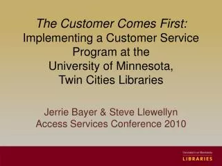 Jerrie Bayer &amp; Steve Llewellyn Access Services Conference 2010