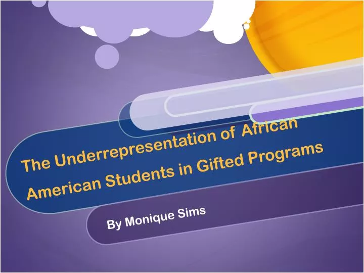 the underrepresentation of african american students in gifted programs