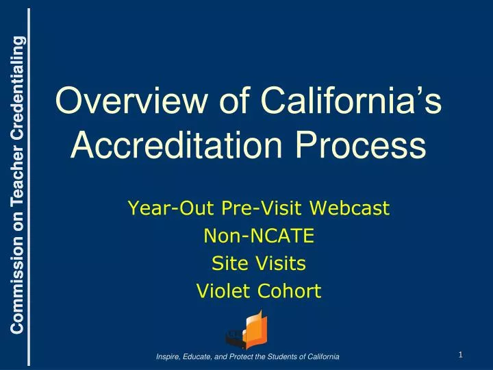 overview of california s accreditation process