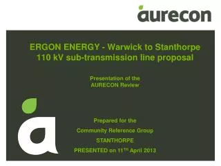 ERGON ENERGY - Warwick to Stanthorpe 110 kV sub-transmission line proposal