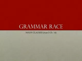 GRAMMAR RACE