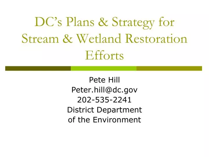 dc s plans strategy for stream wetland restoration efforts