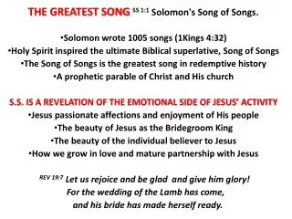 THE GREATEST SONG SS 1:1 Solomon's Song of Songs.
