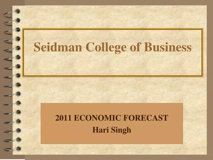 2011 economic forecast hari singh