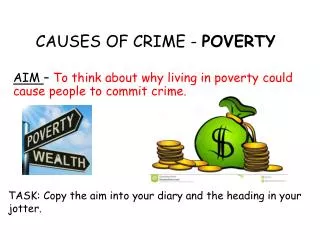 CAUSES OF CRIME - POVERTY