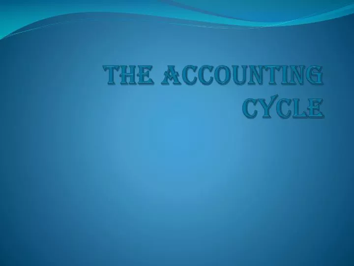 the accounting cycle