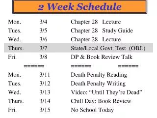 2 Week Schedule