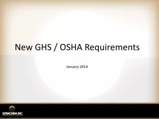 New GHS / OSHA Requirements