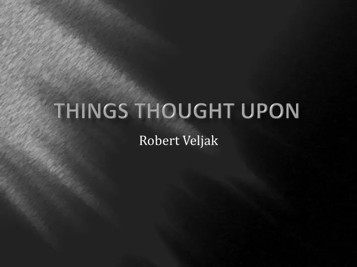 things thought upon