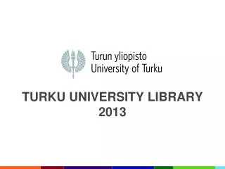 Turku university Library 2013