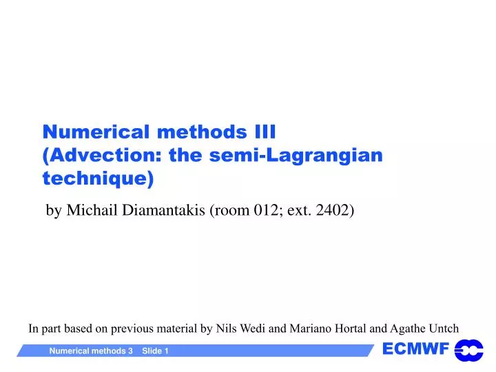 numerical methods iii advection the semi lagrangian technique
