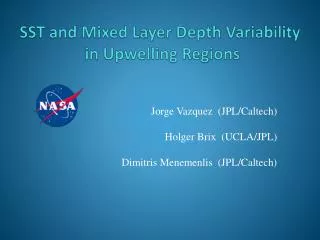 SST and Mixed Layer Depth Variability in Upwelling Regions