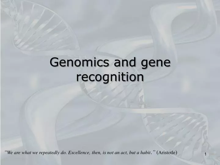 genomics and gene recognition