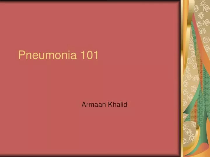 pneumonia 101