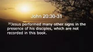 John 20:30-31