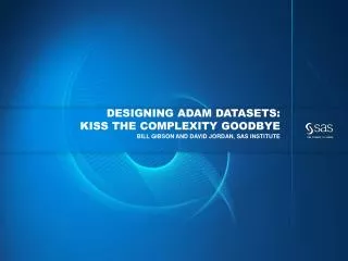 Designing adam Datasets: Kiss the Complexity Goodbye