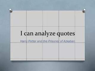 I can analyze quotes