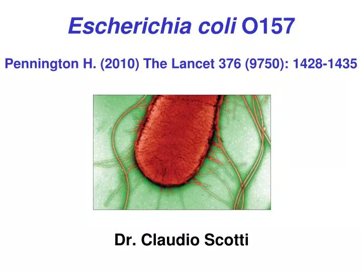 escherichia coli o157 pennington h 2010 the lancet 376 9750 1428 1435