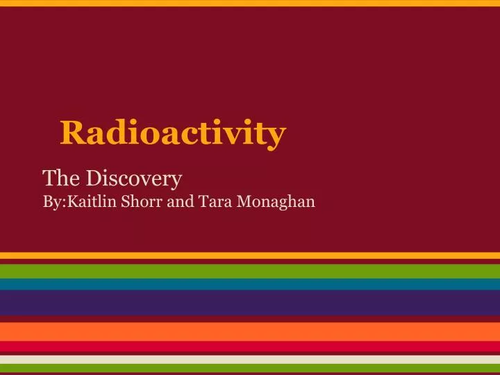 radioactivity