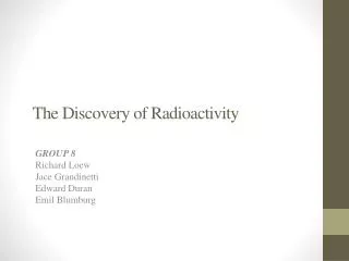 The Discovery of Radioactivity