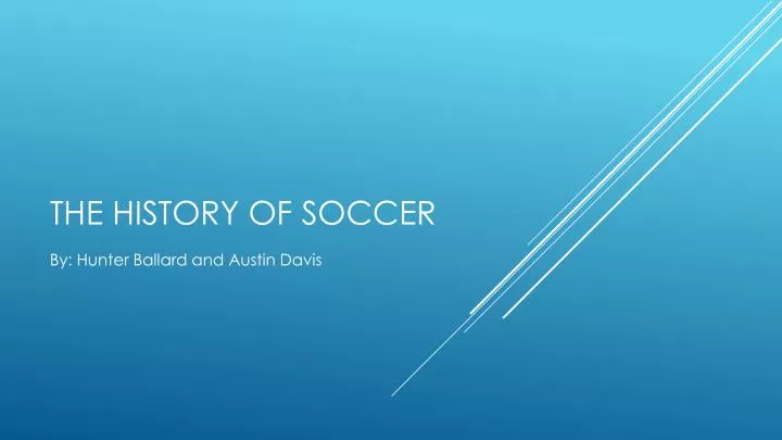 the history of soccer