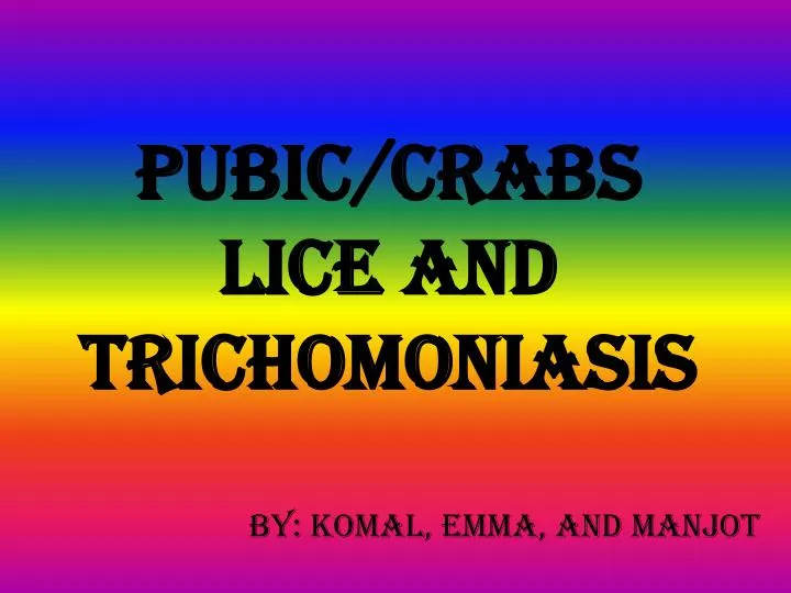 pubic crabs lice and trichomoniasis