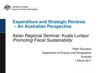 Peter Saunders Department of Finance and Deregulation Australia 1 March 2011