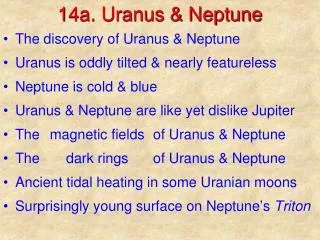 14a. Uranus &amp; Neptune