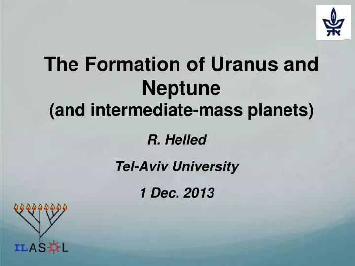 the formation of uranus and neptune and intermediate mass planets