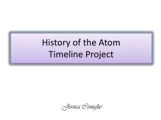 History of the Atom Timeline Project