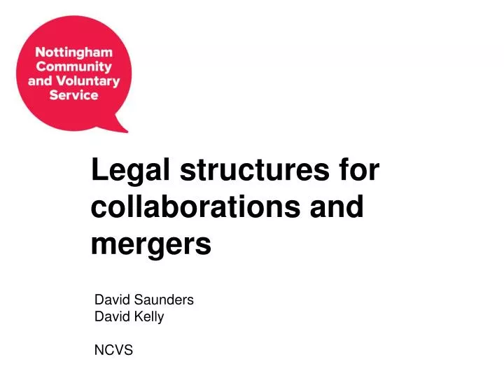 legal structures for collaborations and mergers