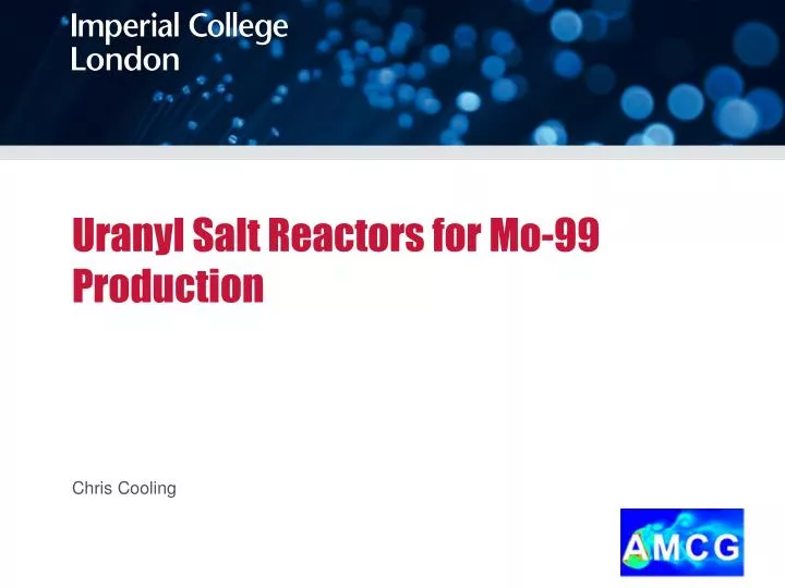 uranyl salt reactors for mo 99 production
