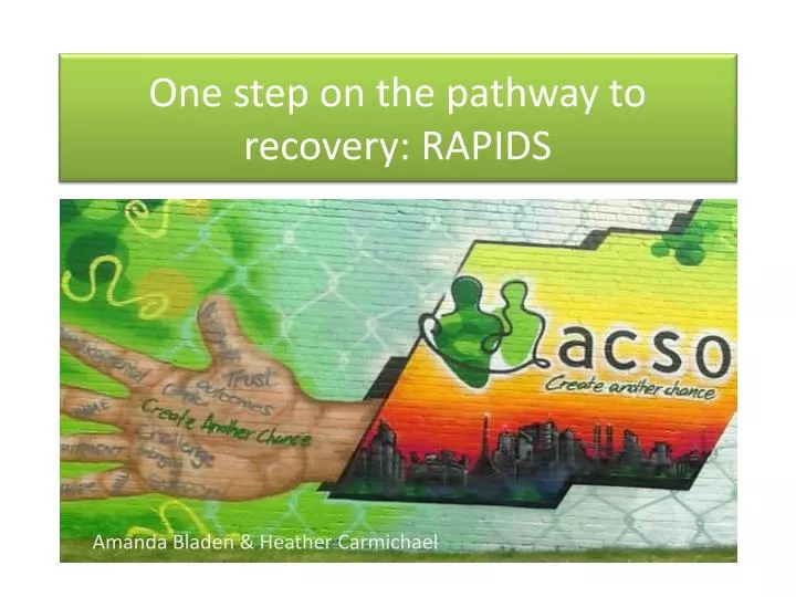 one step on the pathway to recovery rapids
