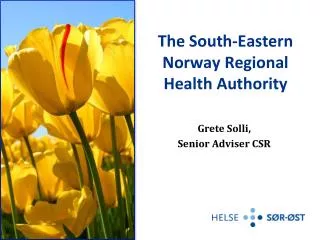 The South-Eastern Norway Regional Health Authority