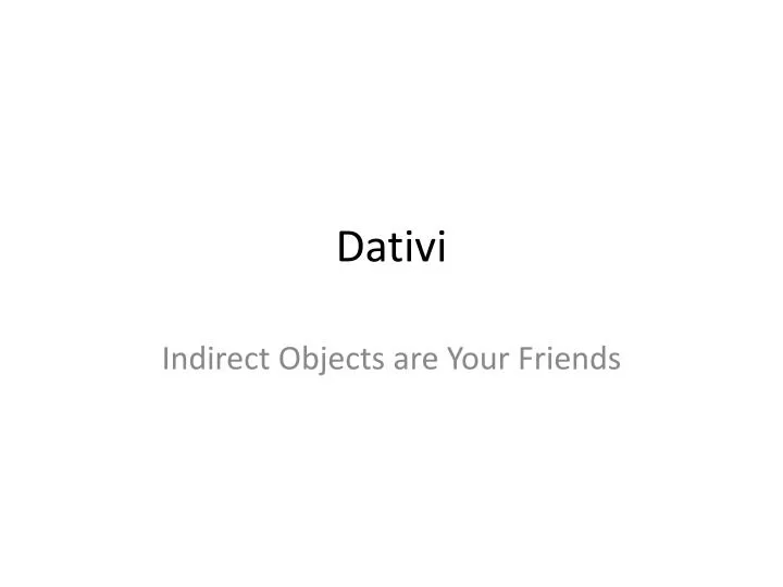 dativi