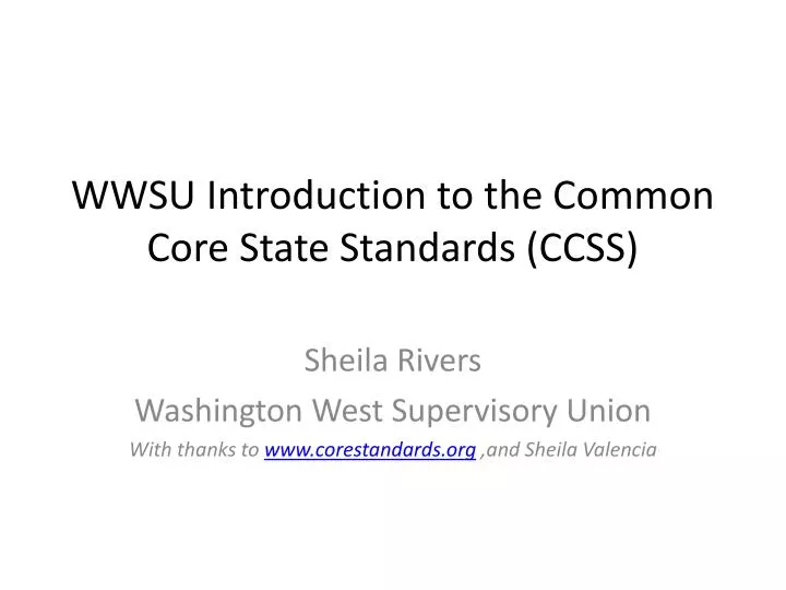 wwsu introduction to the common core state standards ccss