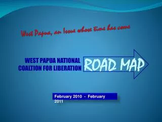 West Papua, an Issue whose time has come