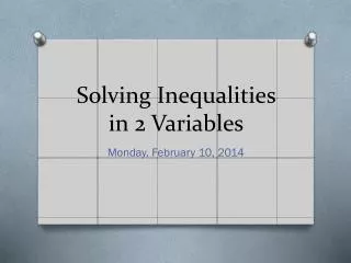 Solving Inequalities in 2 Variables
