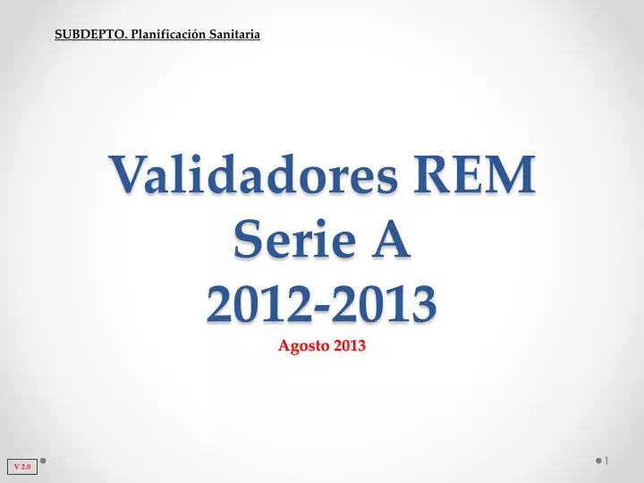 validadores rem serie a 2012 2013 agosto 2013