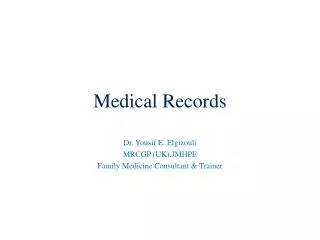 Medical Records