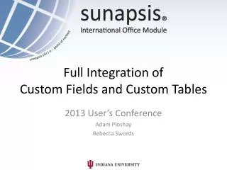 Full Integration of Custom Fields and Custom Tables