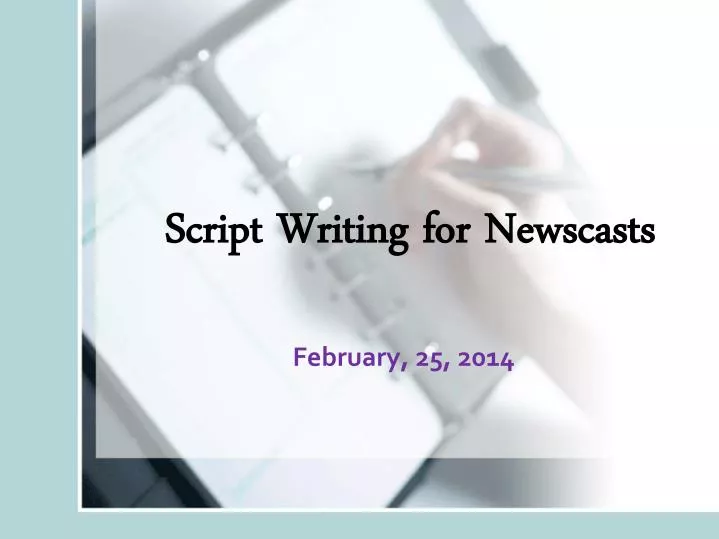 script writing for newscasts