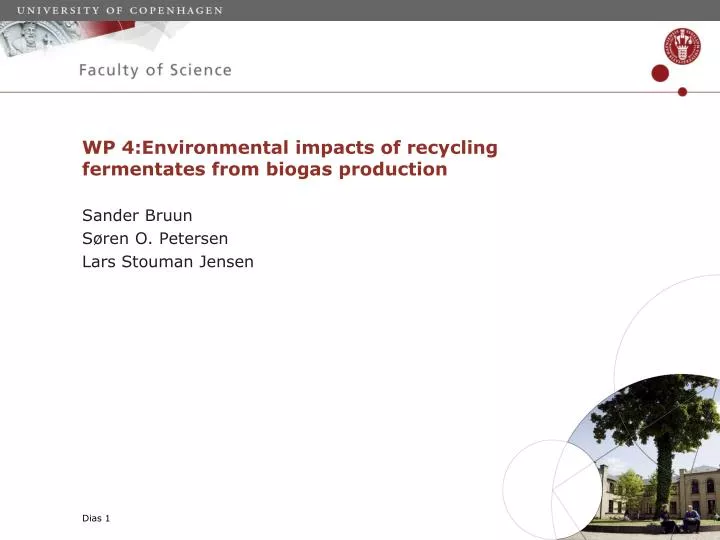 wp 4 environmental impacts of recycling fermentates from biogas production