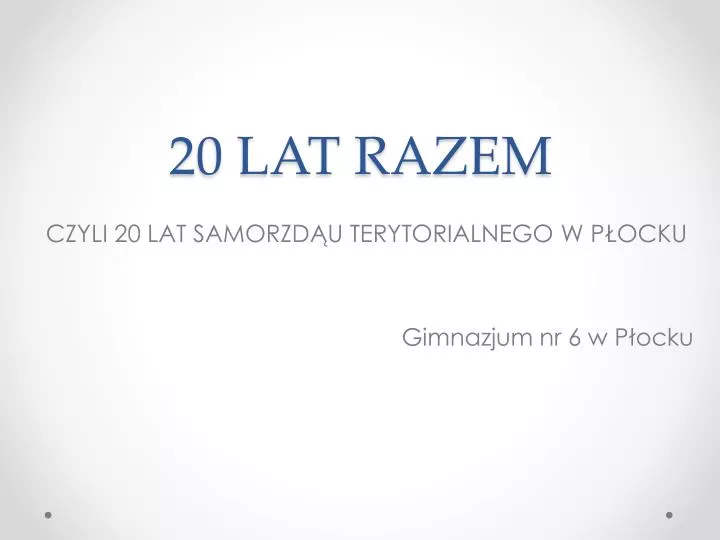 20 lat razem