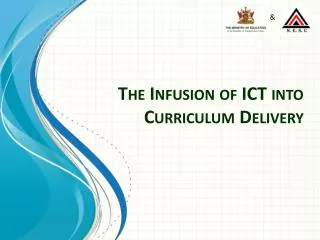 The Infusion of ICT into Curriculum Delivery