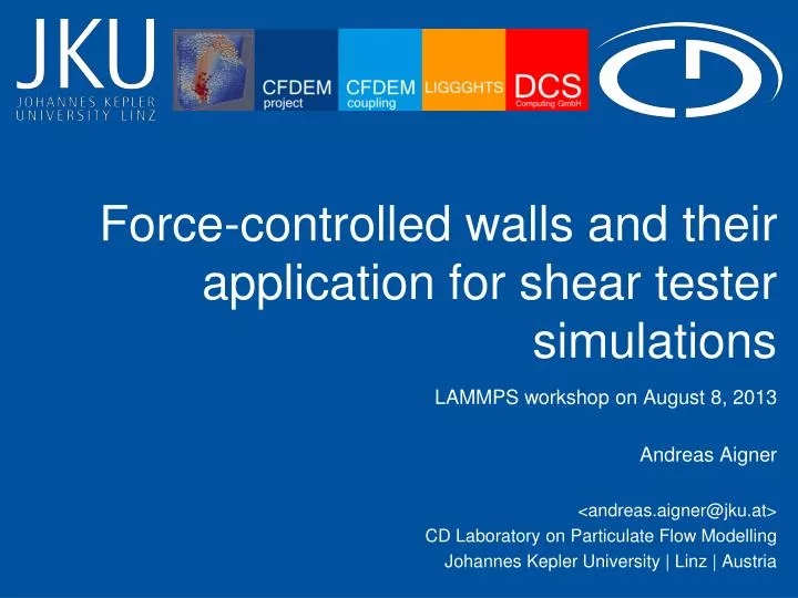 force controlled walls and their application for shear tester simulations